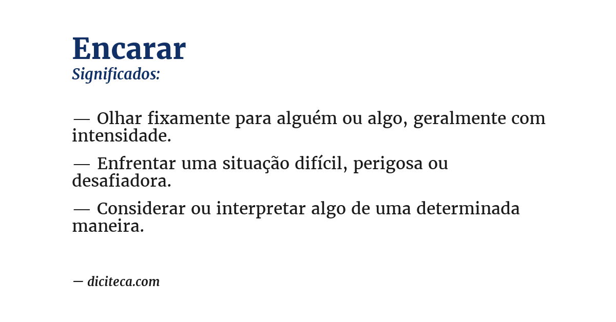 Significado de encarar