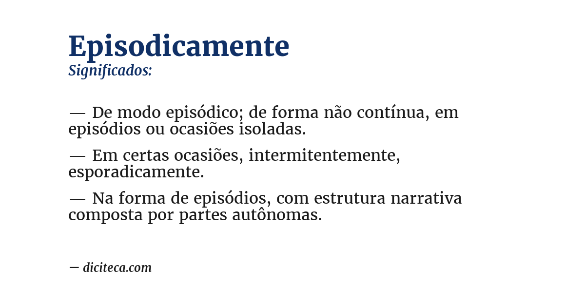 Significado de episodicamente