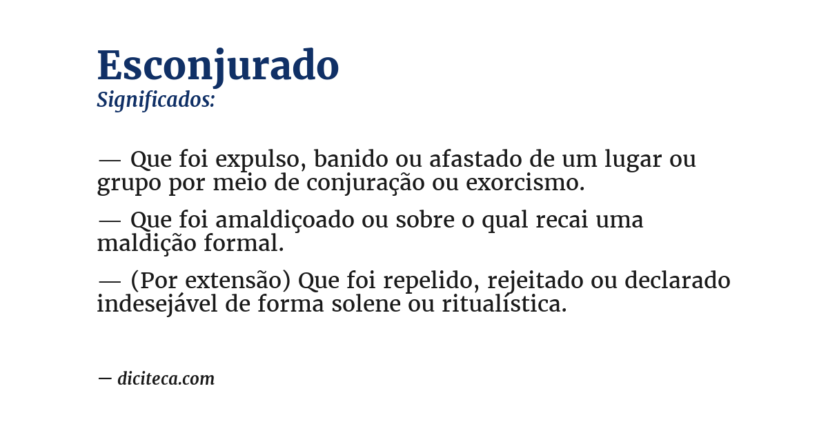 Significado de esconjurado