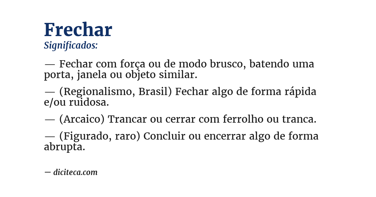 Significado de frechar
