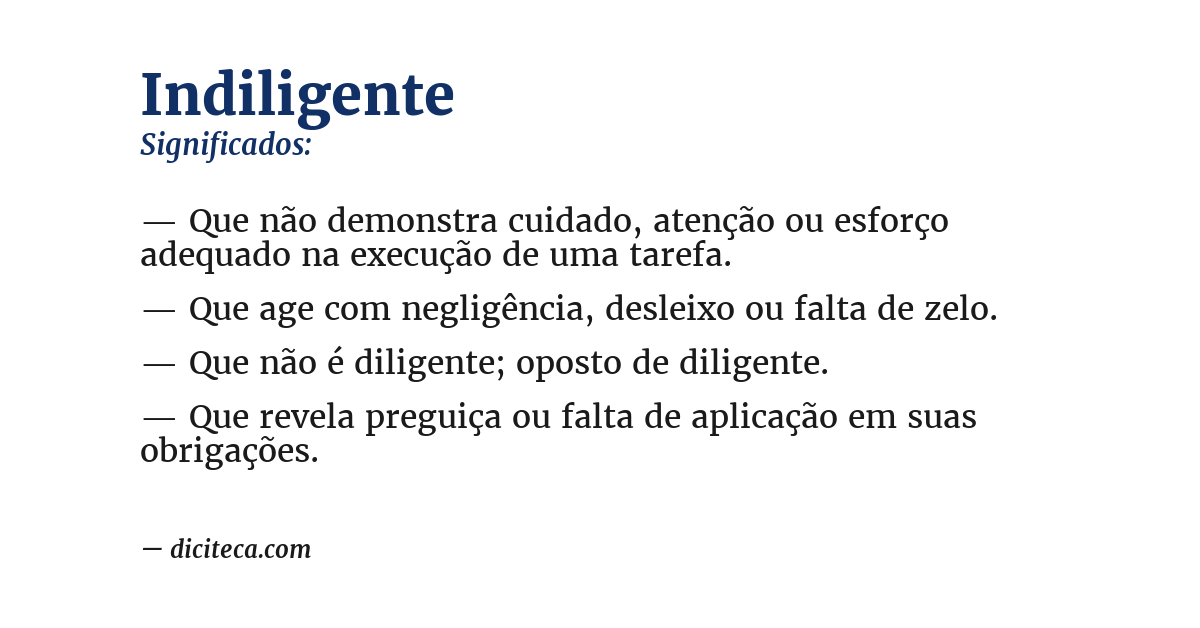 Significado de indiligente