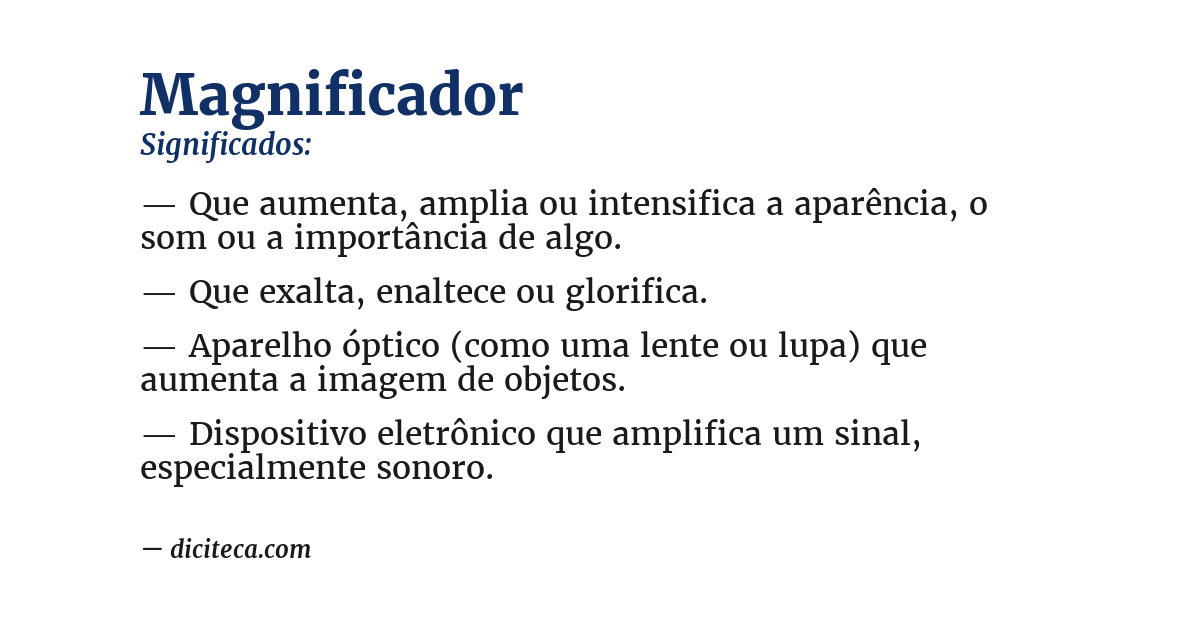 Significado de magnificador