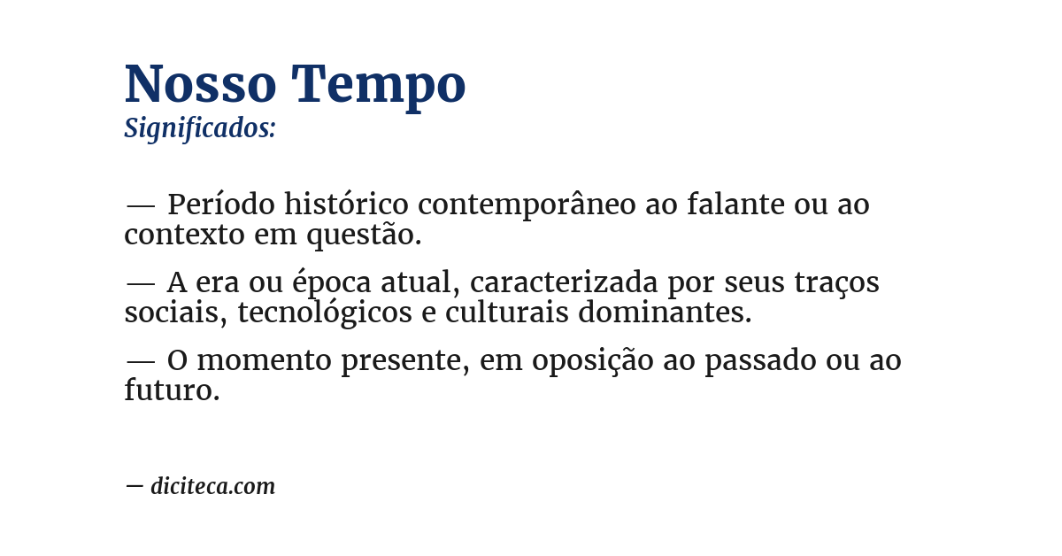 Significado de nosso tempo