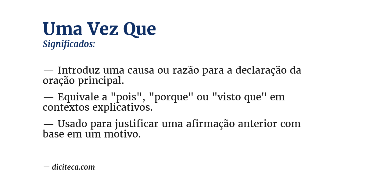 Significado de uma vez que