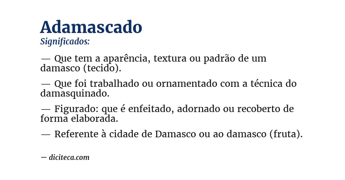 Significado de adamascado