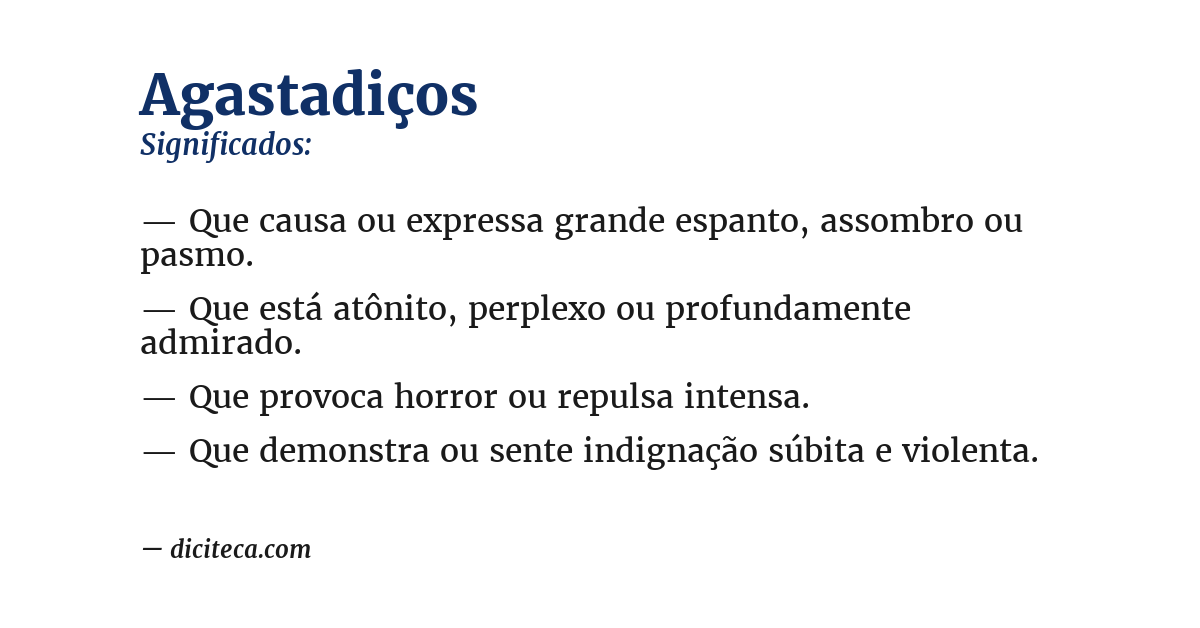 Significado de agastadiços