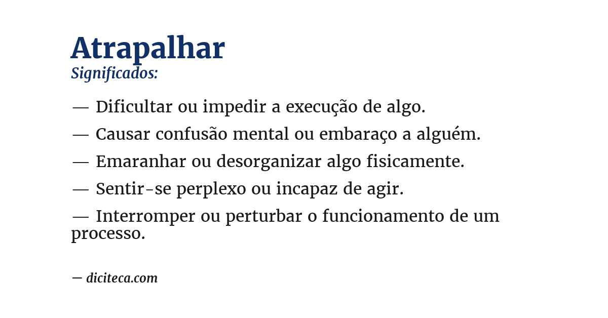 Significado de atrapalhar