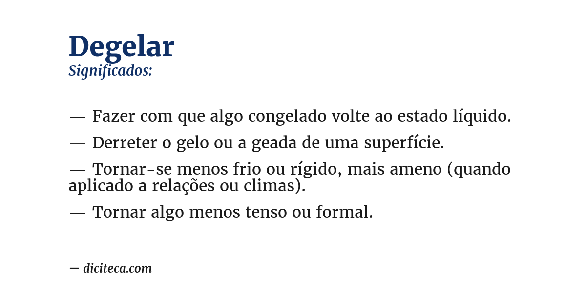 Significado de degelar