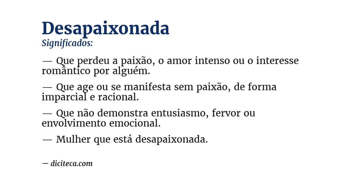 Significado de desapaixonada