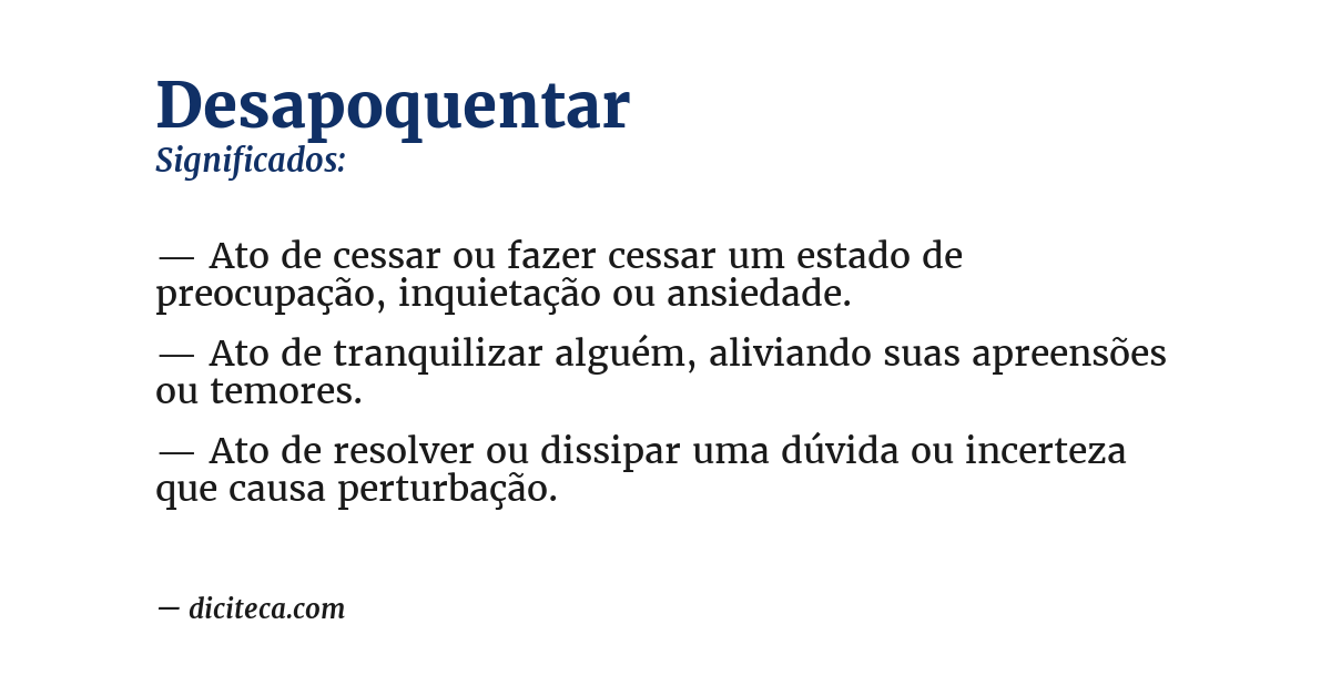 Significado de desapoquentar