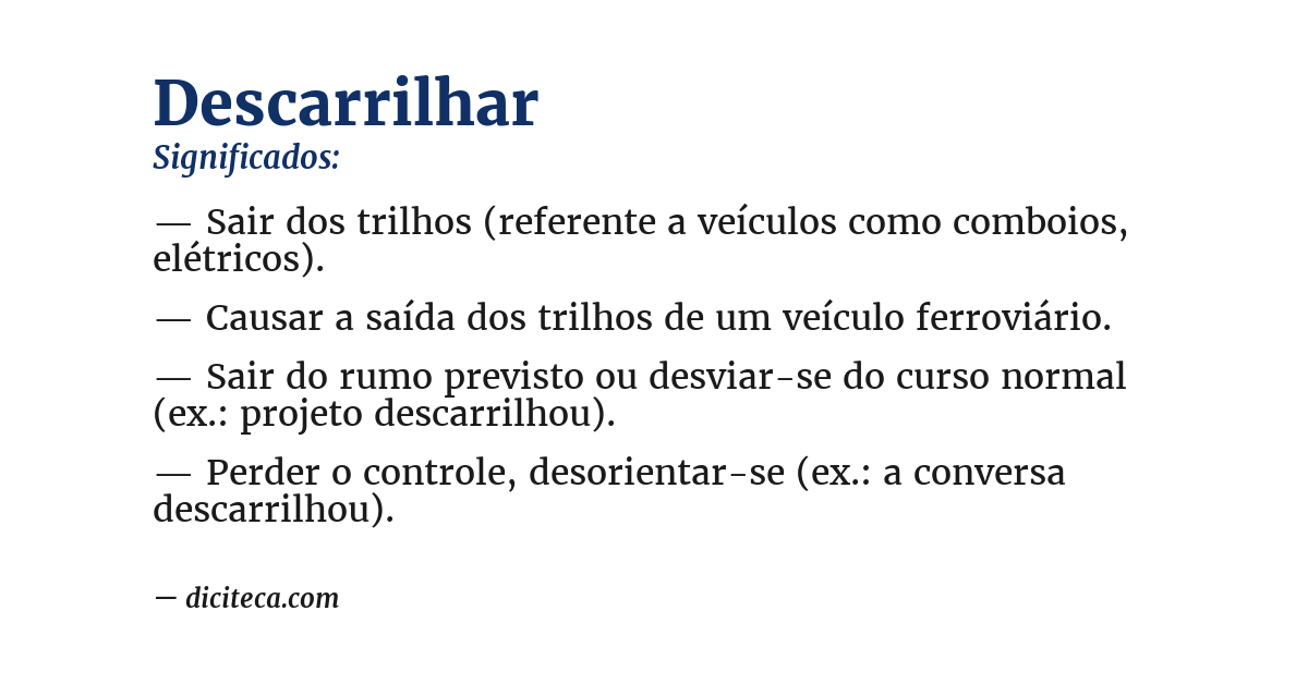 Significado de descarrilhar