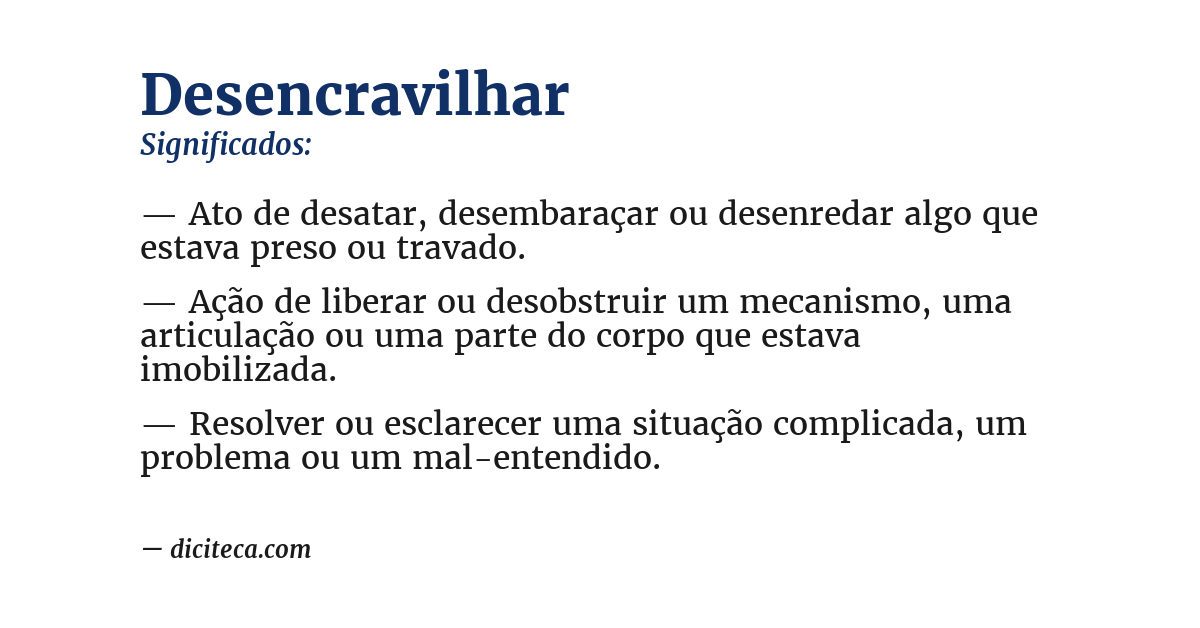 Significado de desencravilhar