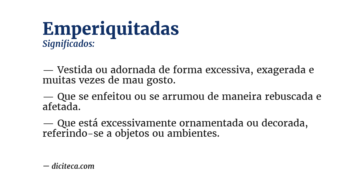 Significado de emperiquitadas