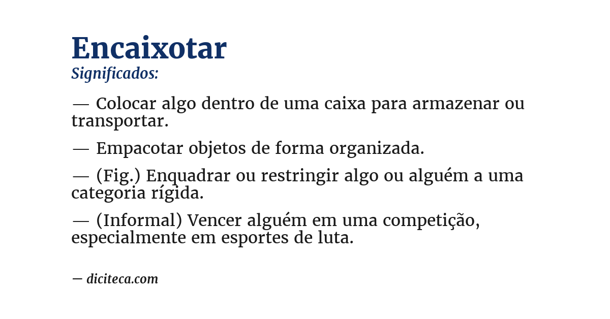 Significado de encaixotar