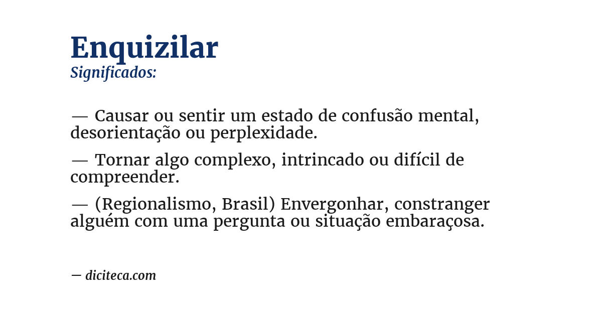 Significado de enquizilar