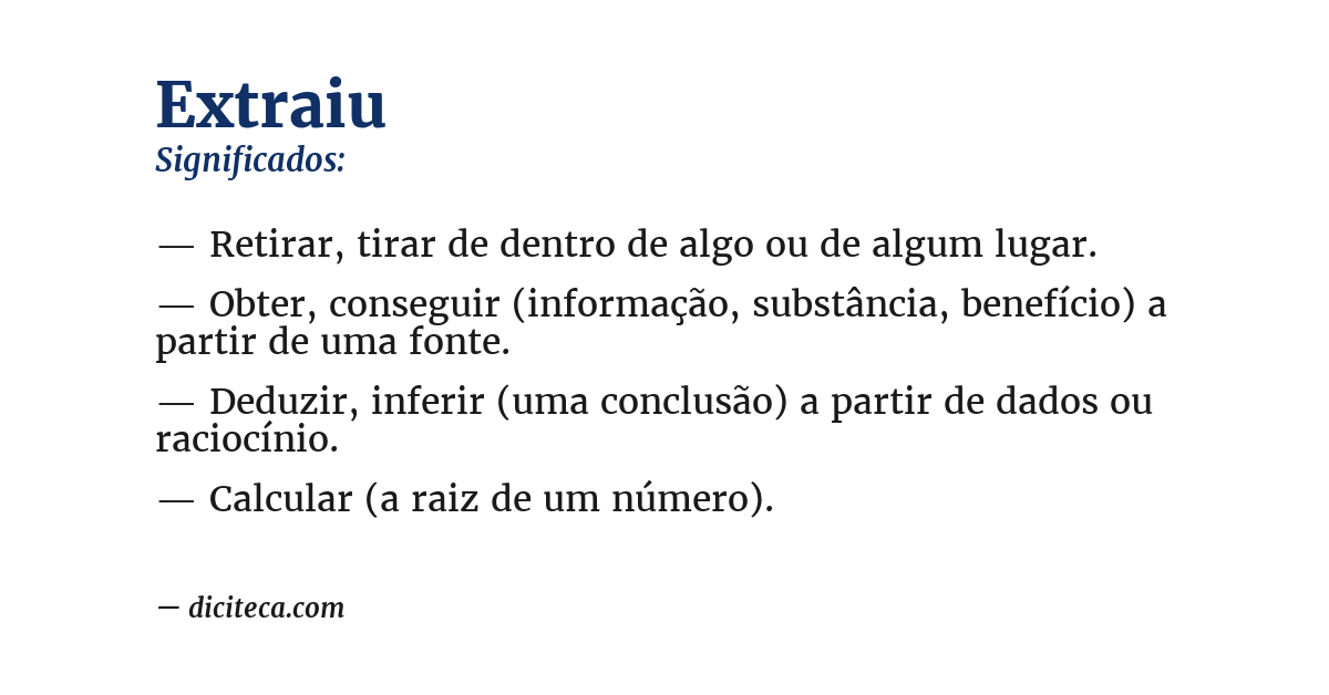 Significado de extraiu