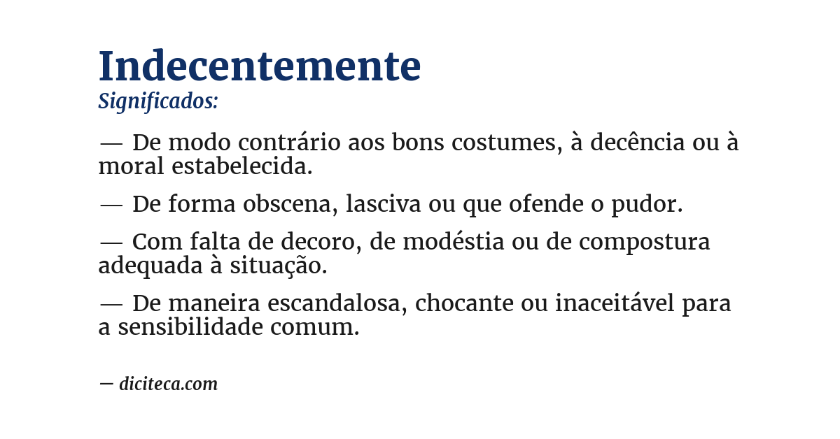 Significado de indecentemente