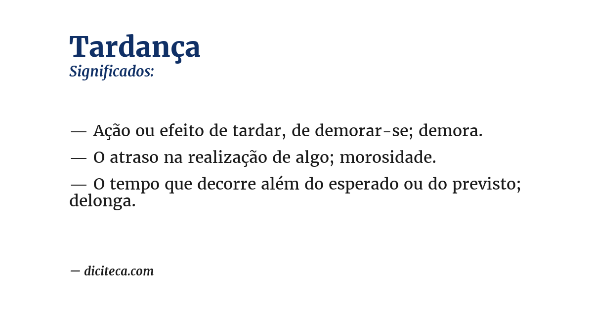 Significado de tardança