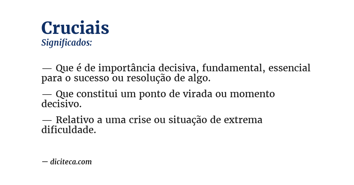 Significado de cruciais