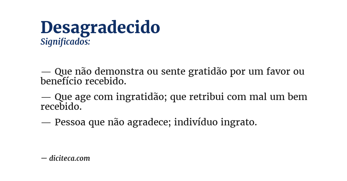 Significado de desagradecido