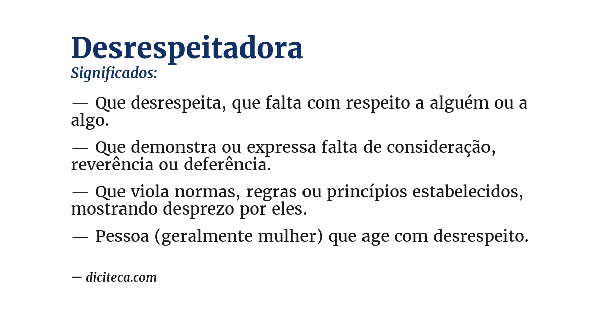 Significado de desrespeitadora
