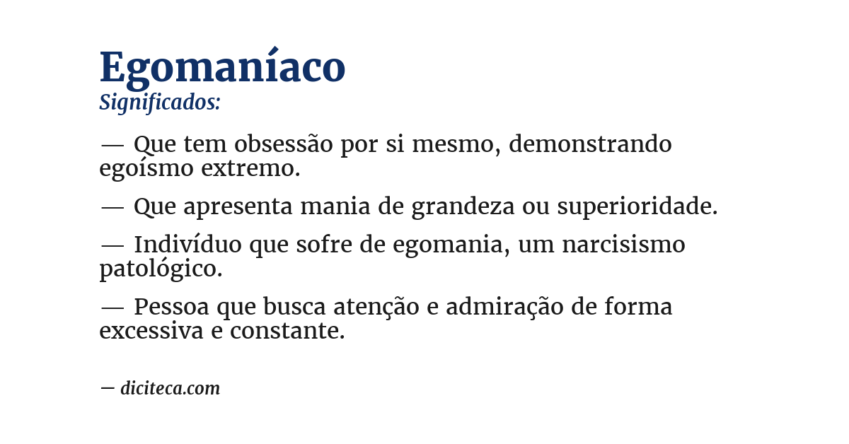 Significado de egomaníaco