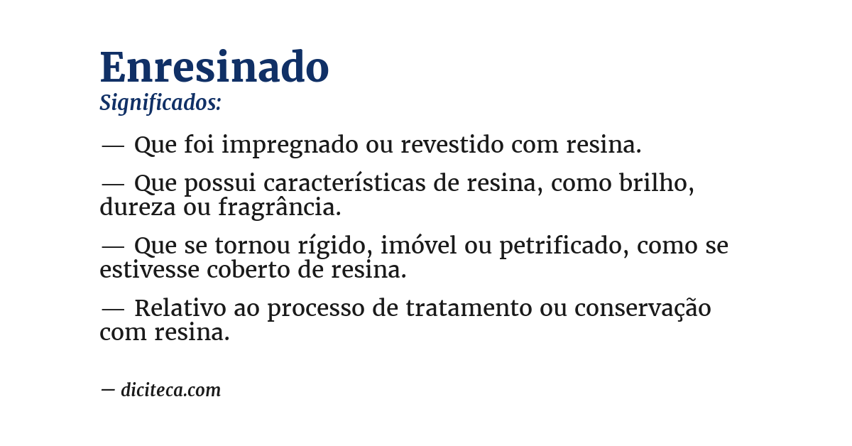 Significado de enresinado