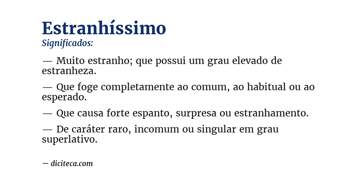 Significado de estranhíssimo