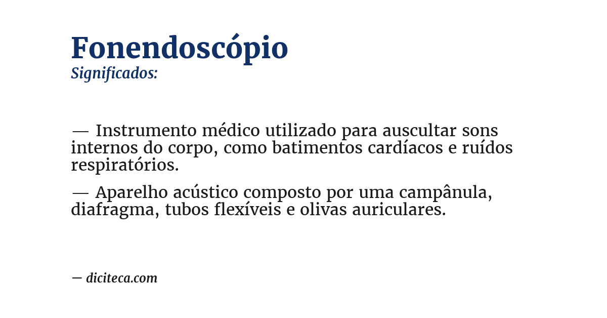 Significado de fonendoscópio