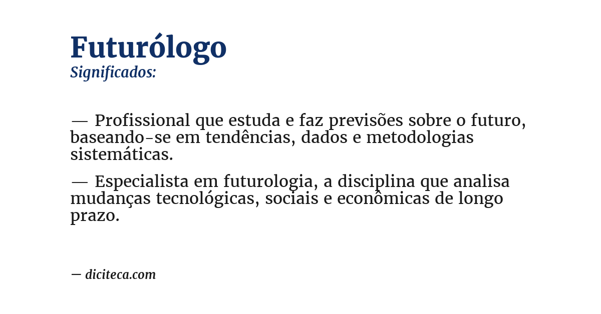 Significado de futurólogo