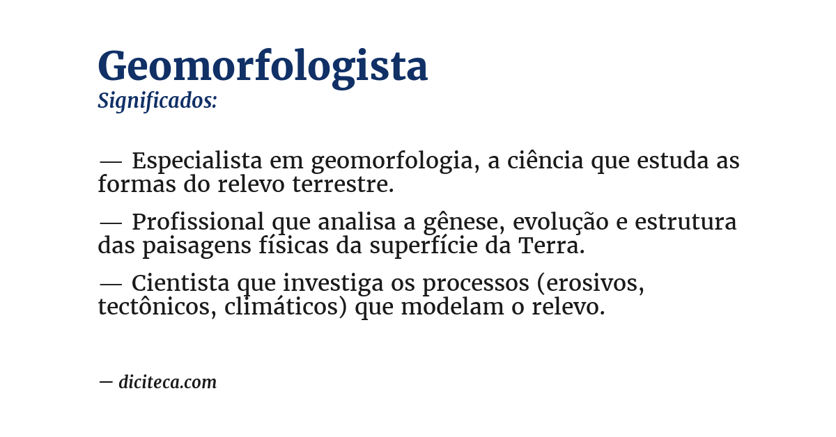 Significado de geomorfologista