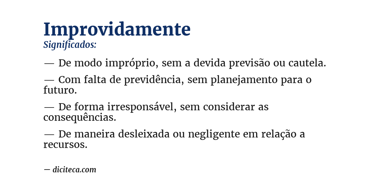 Significado de improvidamente