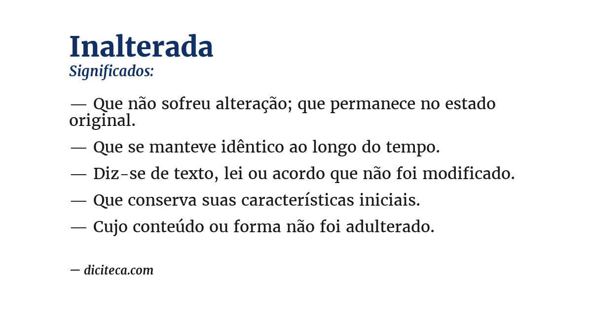Significado de inalterada