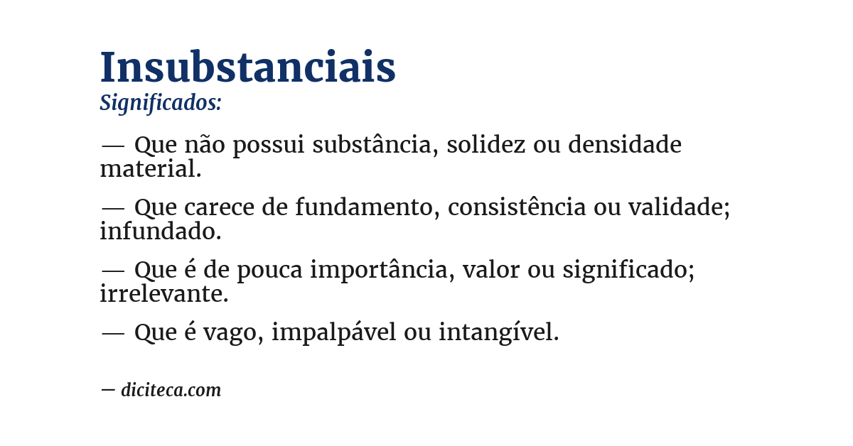 Significado de insubstanciais