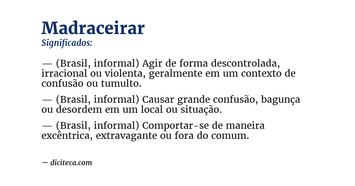 Significado de madraceirar