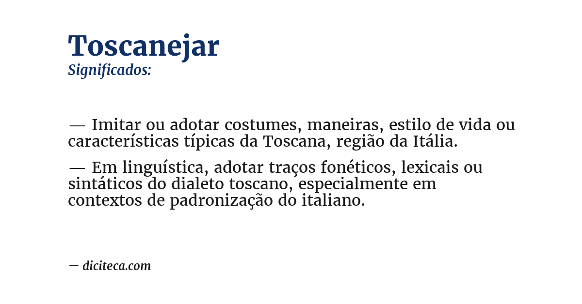 Significado de toscanejar