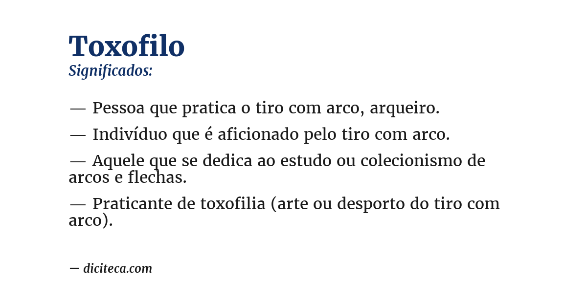 Significado de toxofilo