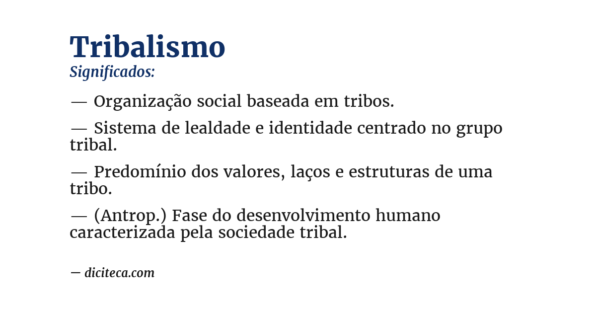 Significado de tribalismo