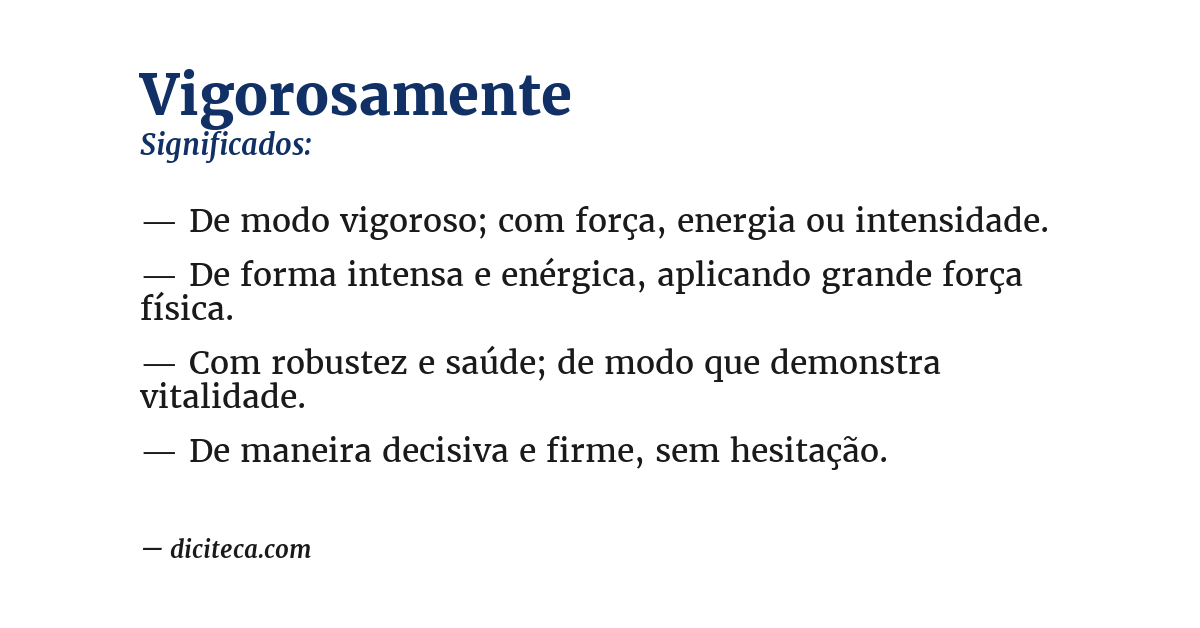Significado de vigorosamente