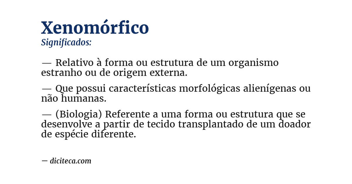 Significado de xenomórfico
