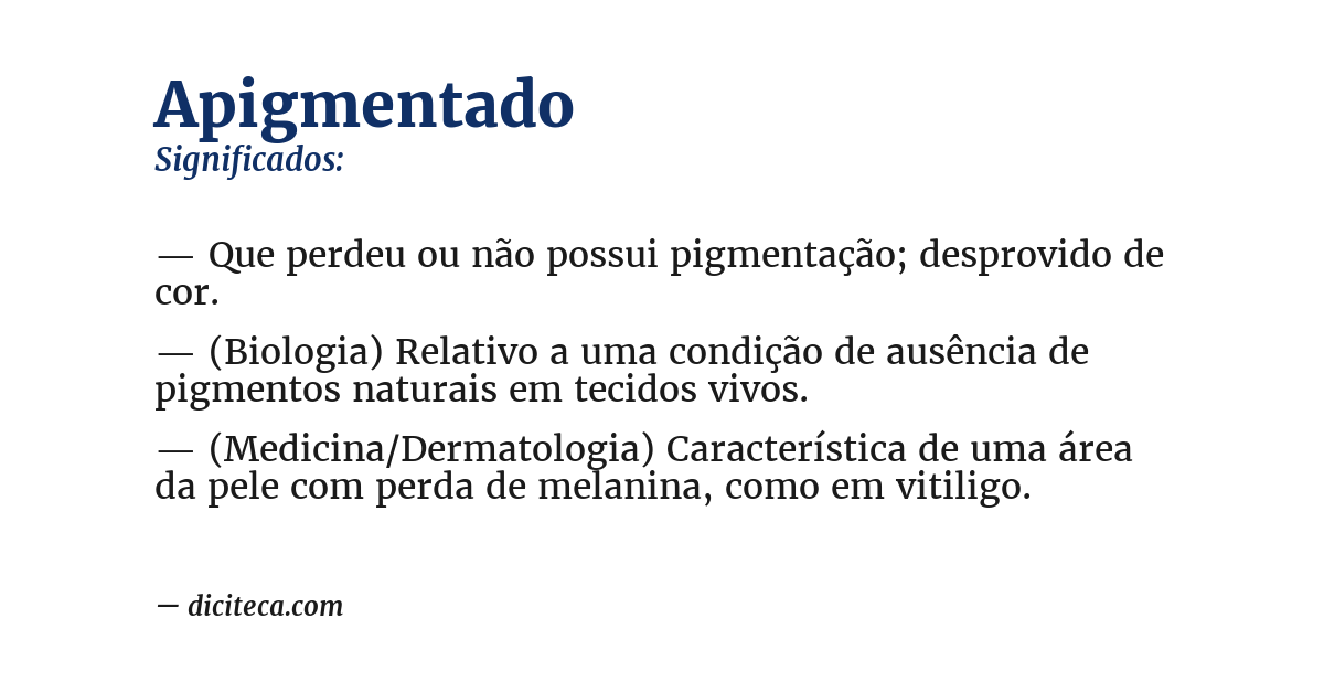 Significado de apigmentado