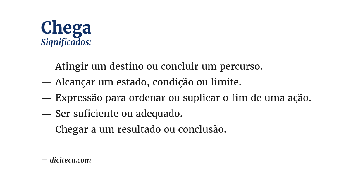 Significado de chega