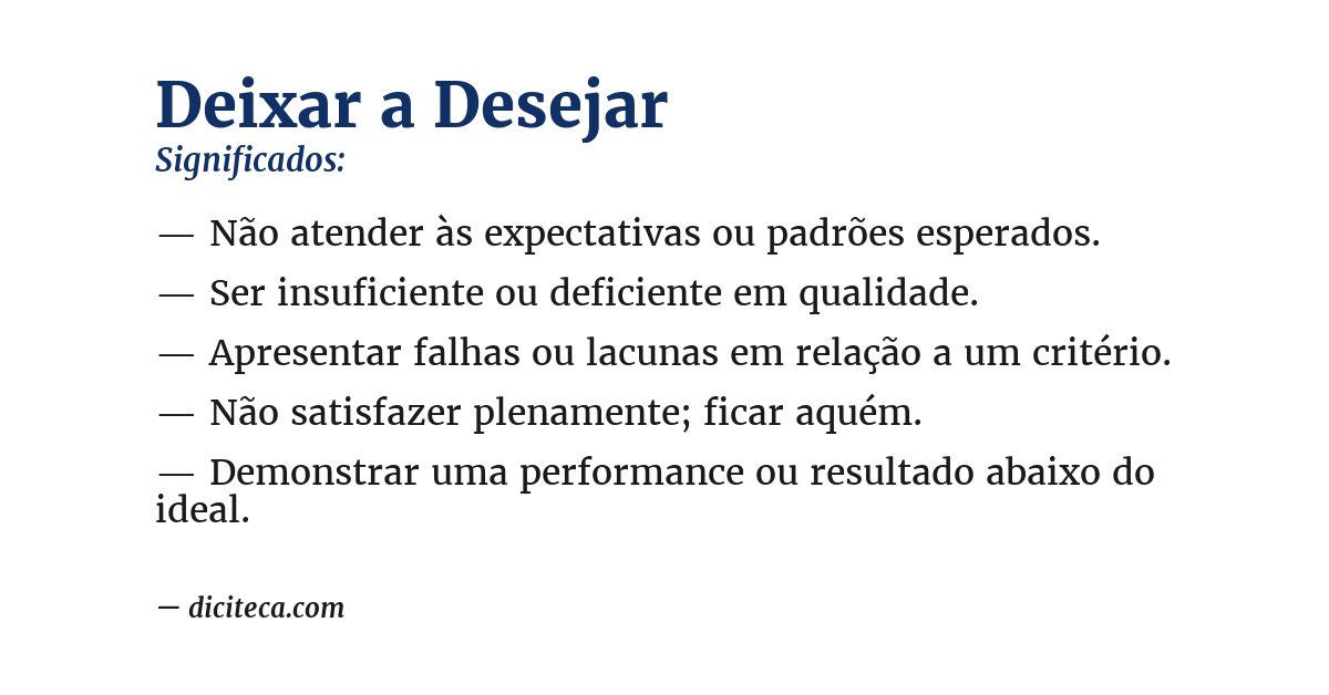 Significado de deixar a desejar