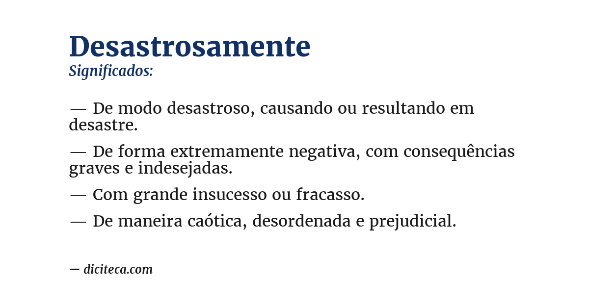 Significado de desastrosamente