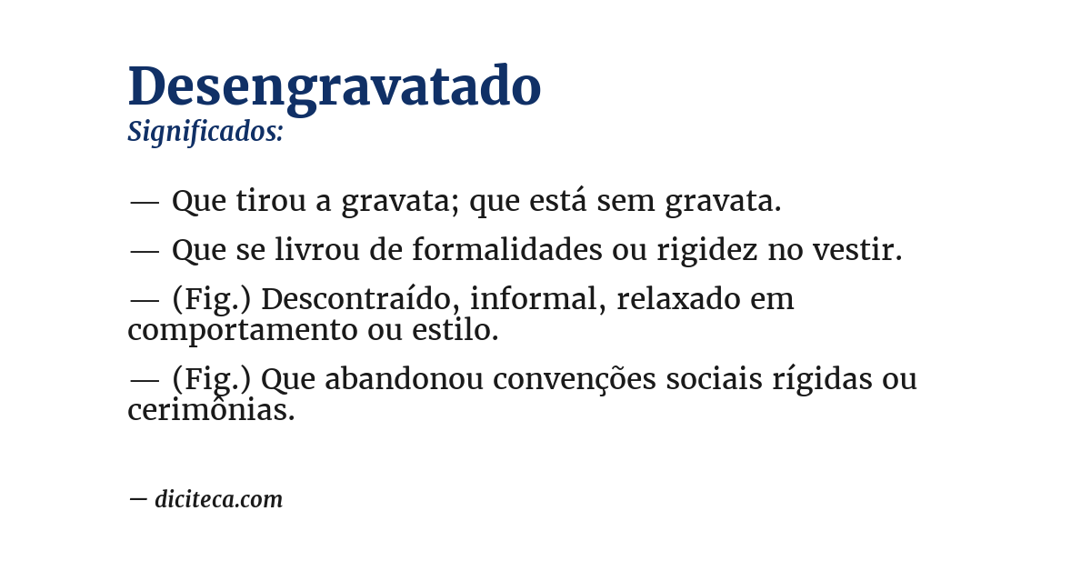 Significado de desengravatado