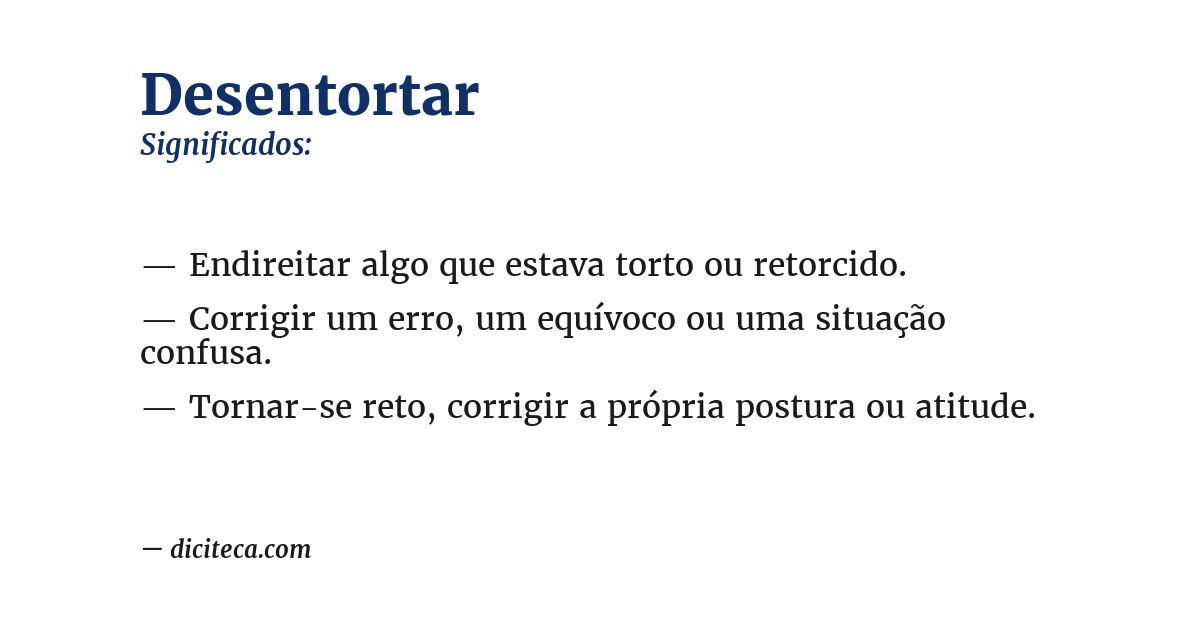 Significado de desentortar