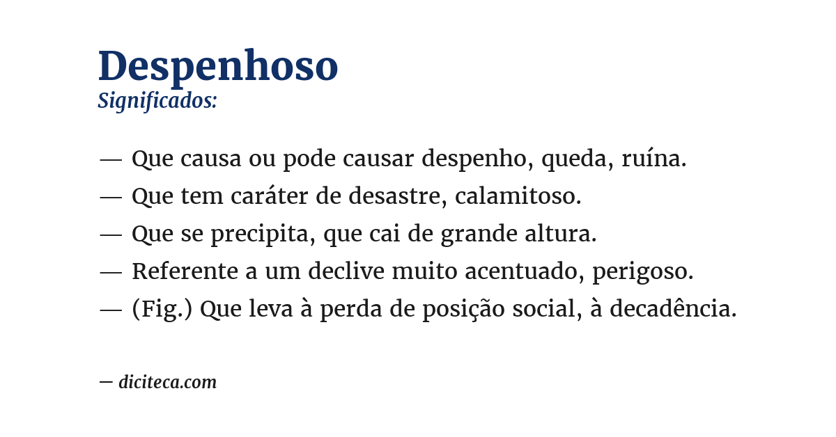 Significado de despenhoso