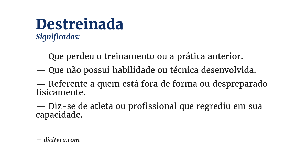 Significado de destreinada