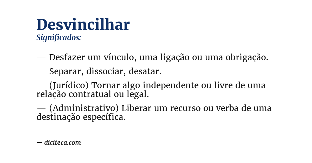 Significado de desvincilhar