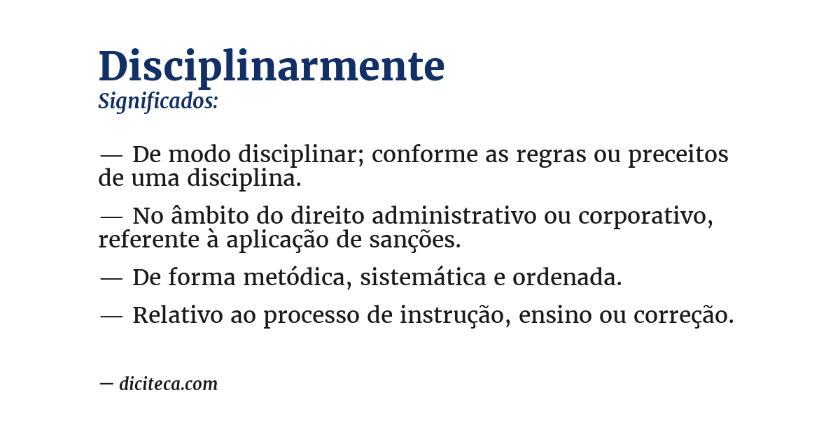Significado de disciplinarmente